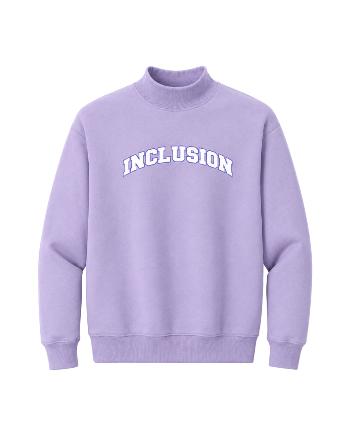 Inclusion Mockneck Sweatshirt
